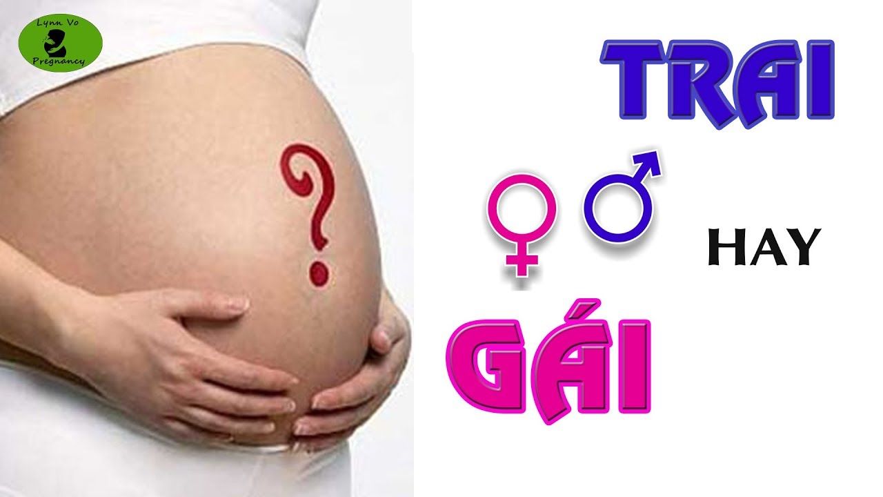 XÉT NGHIỆM TRAI – GÁI